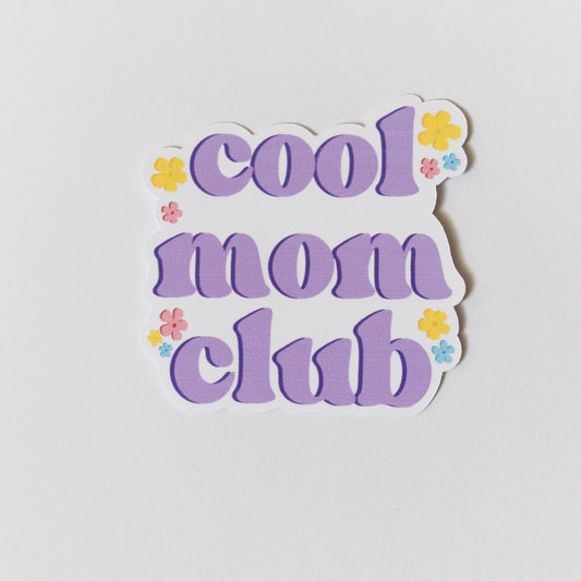 Cool Mom Club Sticker